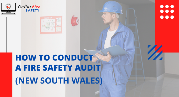 Learn How to Conduct a Fire Safety Audit in New South Wales