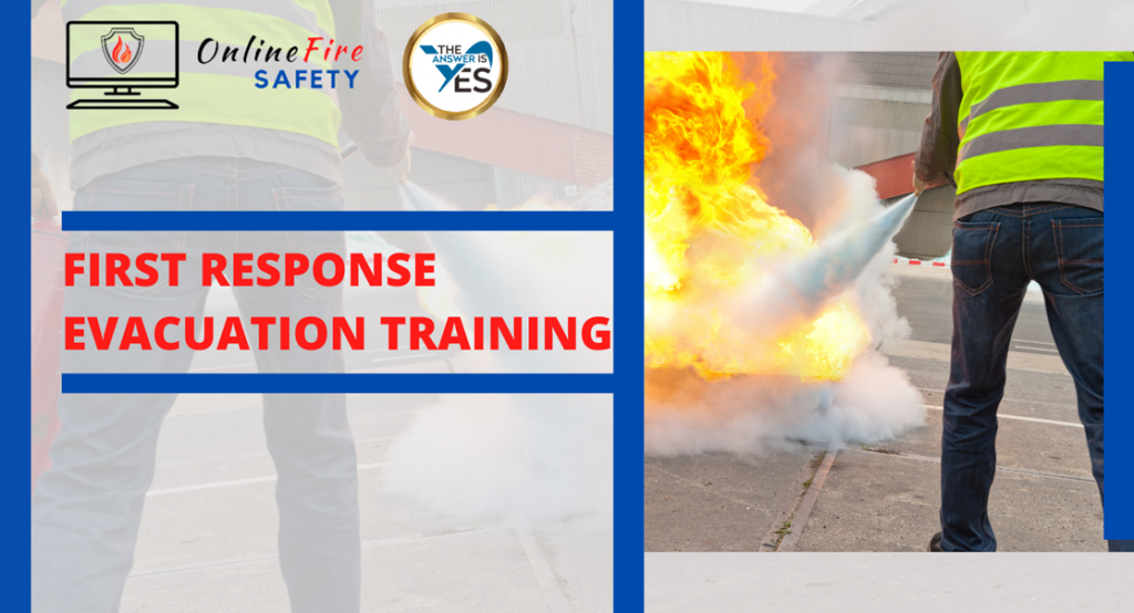 First Response Evacuation Training