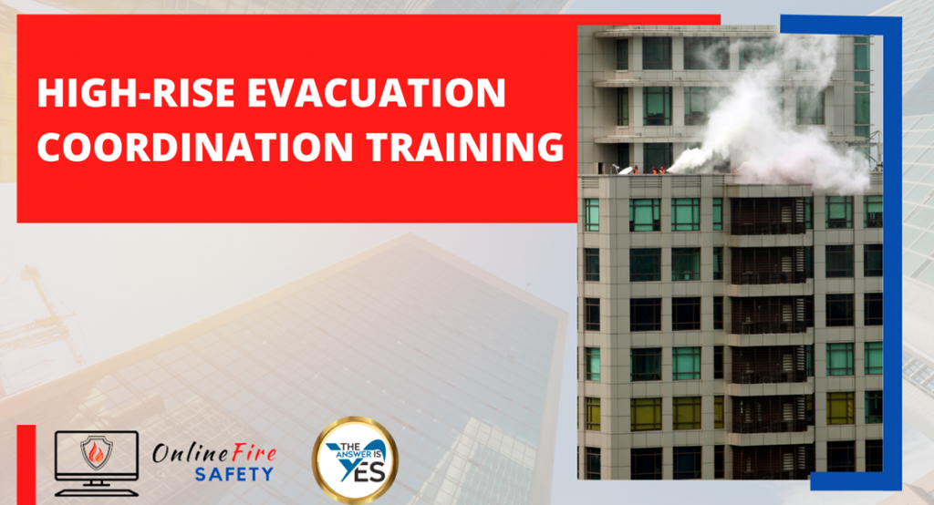 High Rise Evacuation Coordination Training